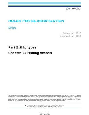 DNVGL-RU-SHIP Pt.5 Ch.12 Fishing Vessels