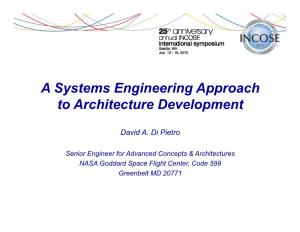 A Systems Engineering Approach to Architecture Development