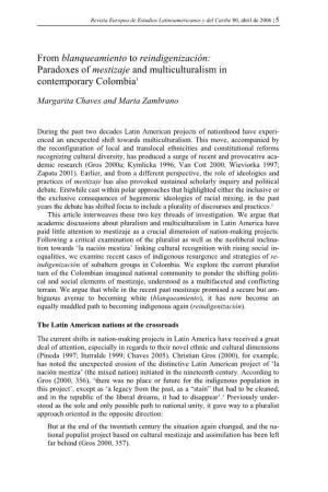 From Blanqueamiento to Reindigenización: Paradoxes of Mestizaje and Multiculturalism in Contemporary Colombia1