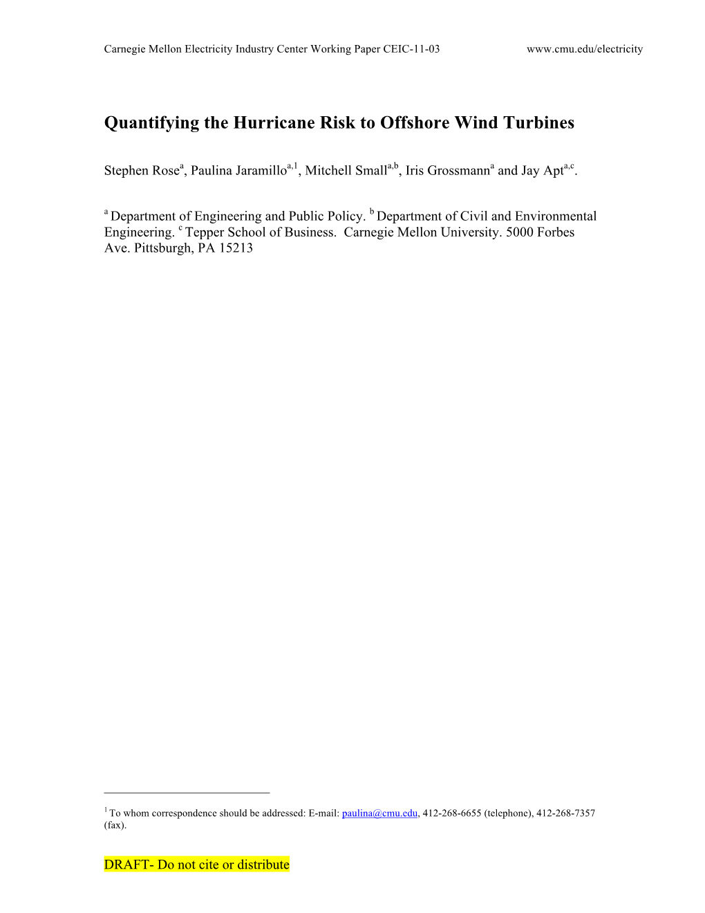 Quantifying the Hurricane Risk to Offshore Wind Turbines
