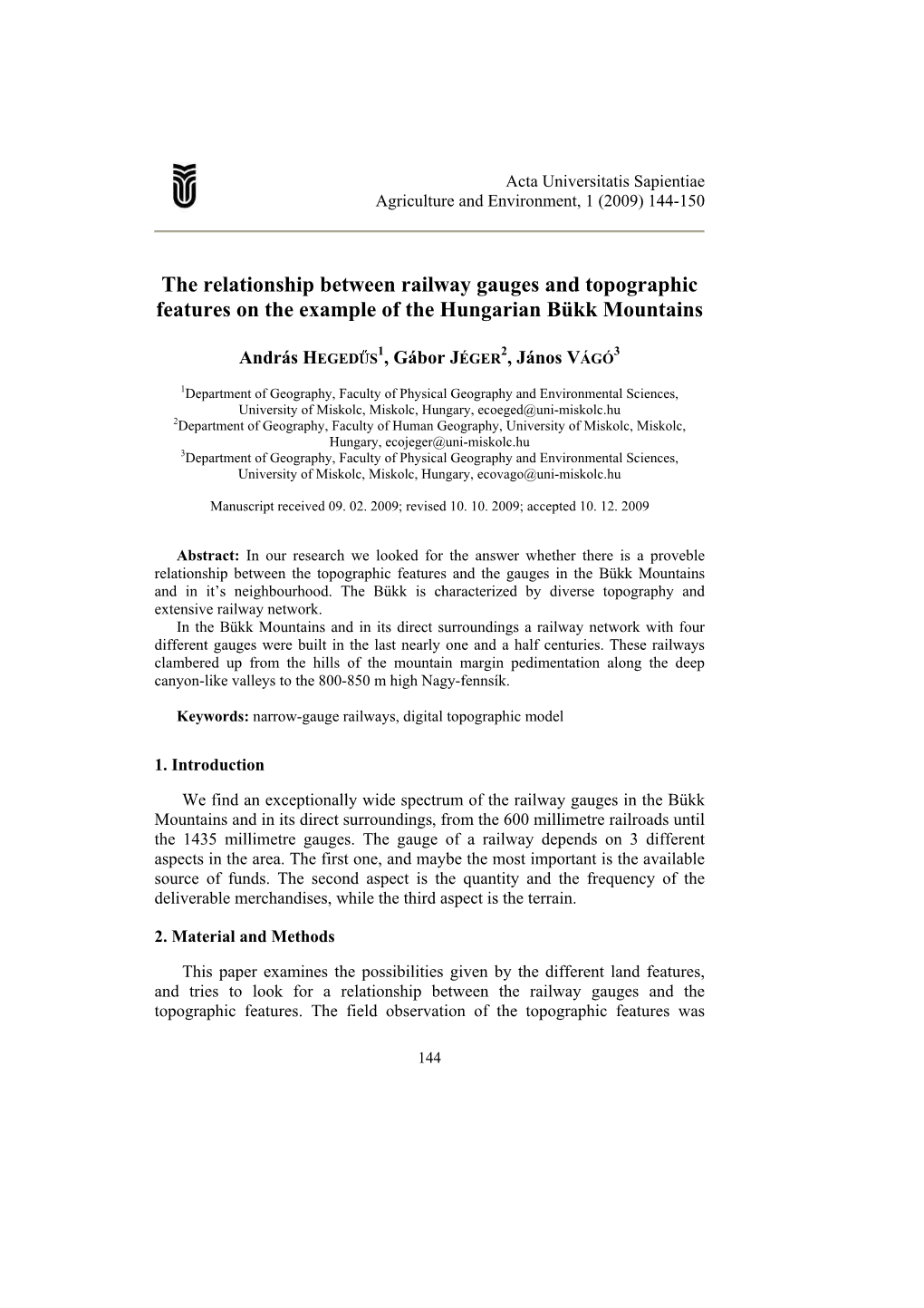 The Relationship Between Railway Gauges and Topographic Features on the Example of the Hungarian Bükk Mountains