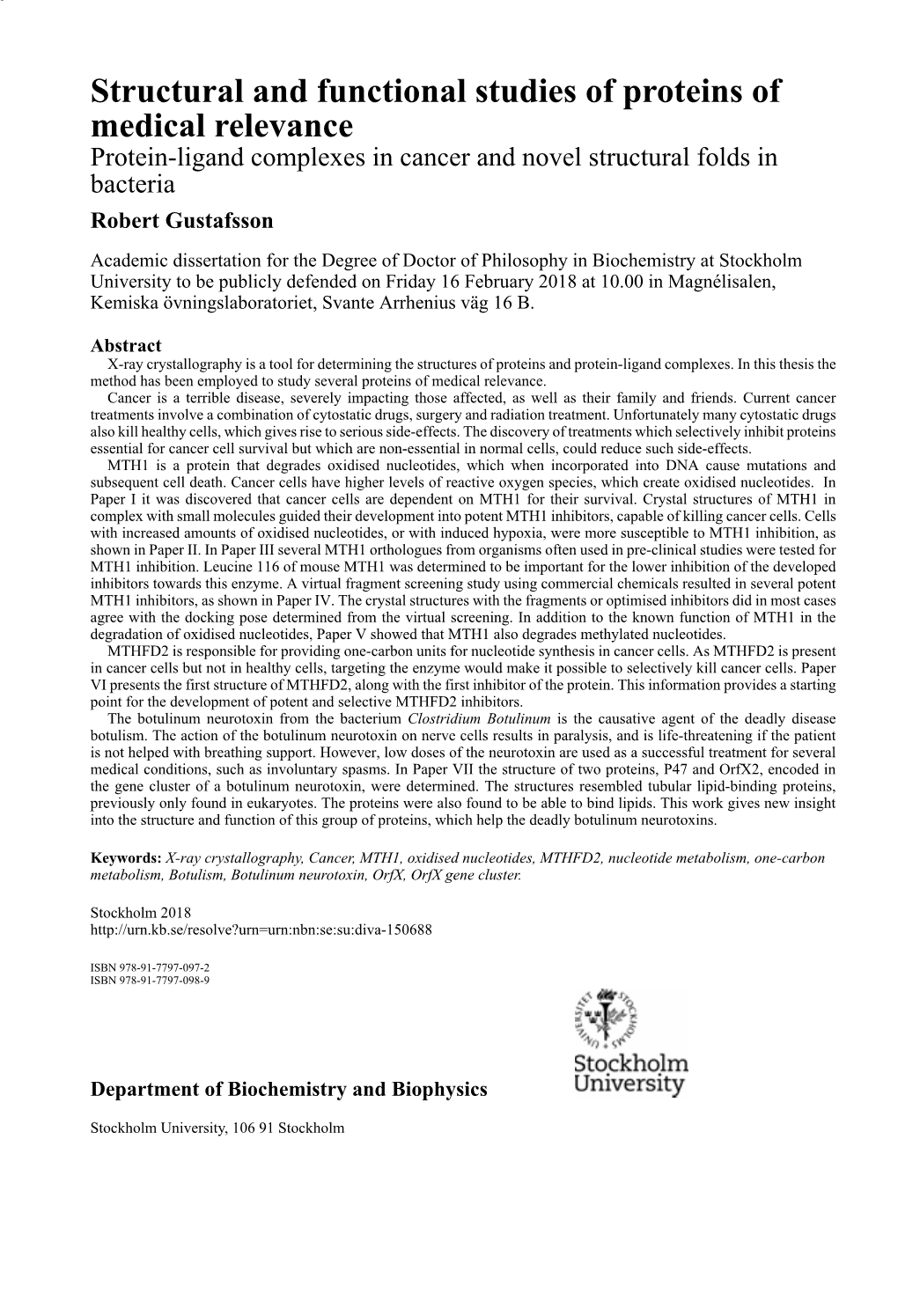 Structural and Functional Studies of Proteins of Medical Relevance