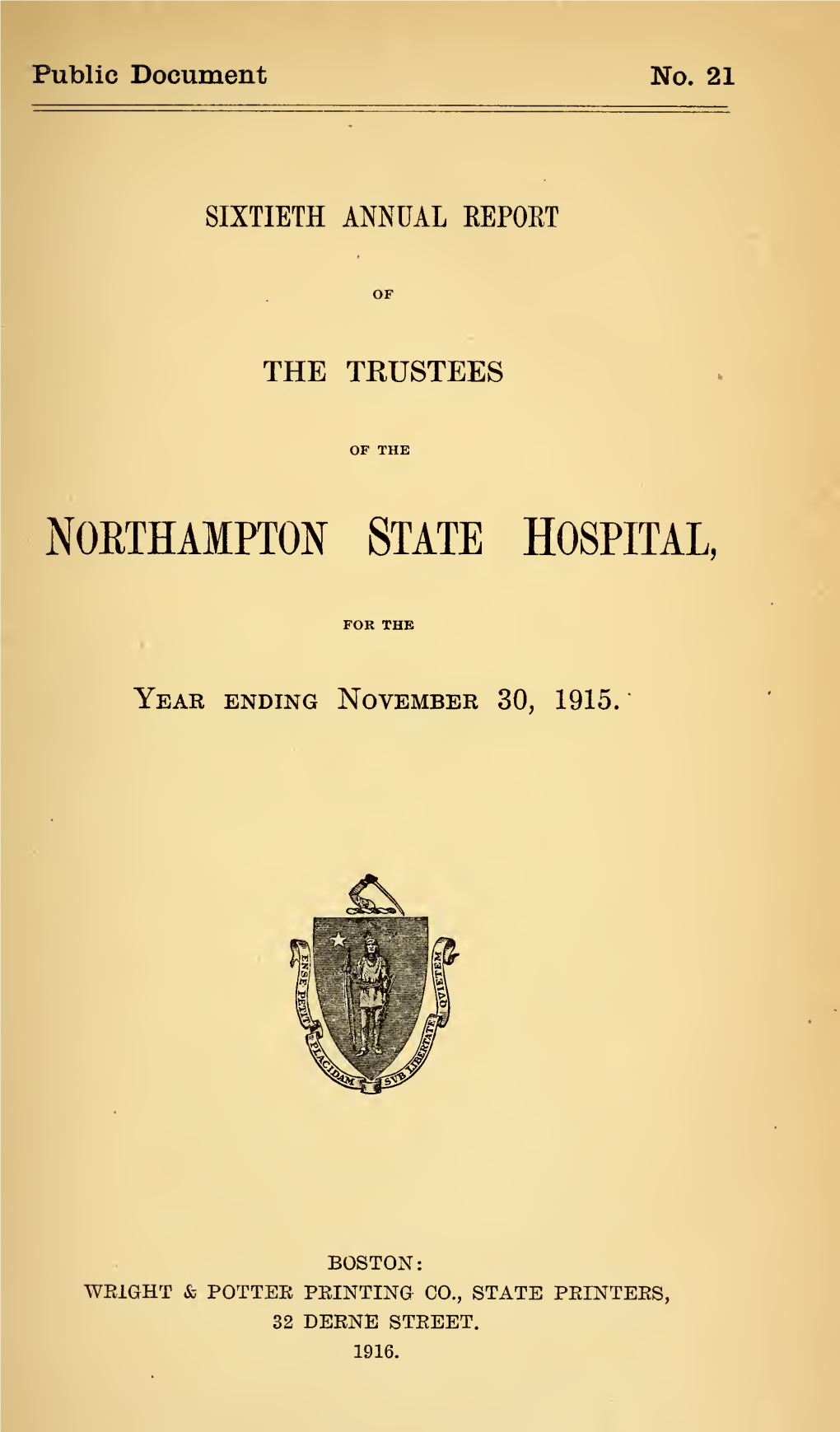 Annual Report of the Trustees of the Northampton State Hospital for the Year Ending