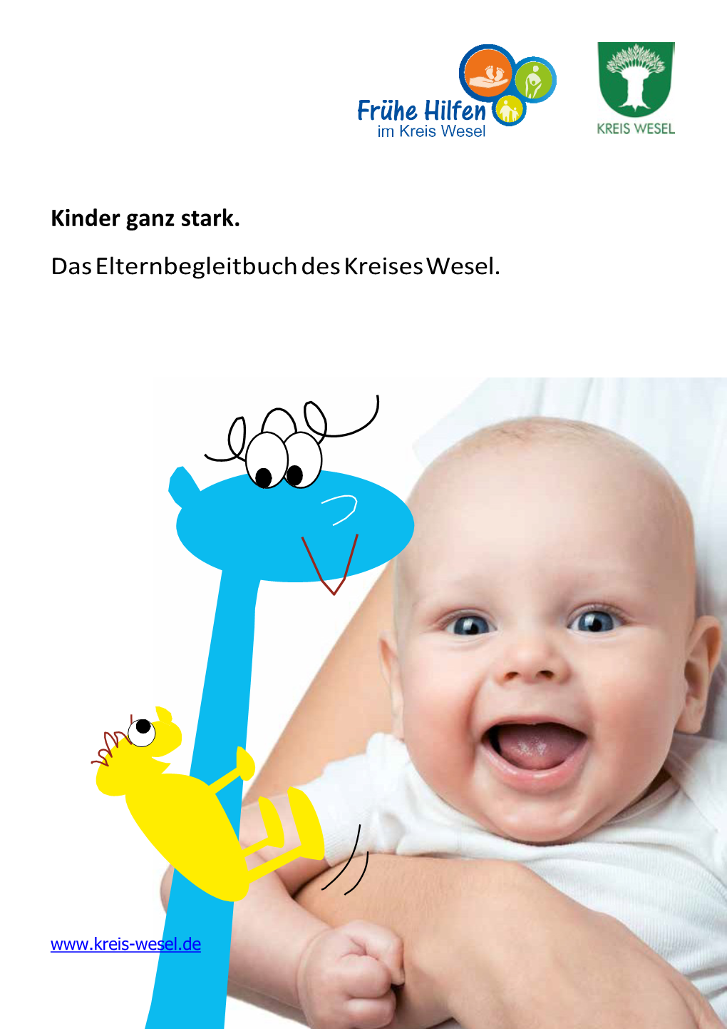 Kinder Ganz Stark. Das Elternbegleitbuch Des Kreises Wesel