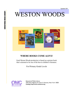 Weston Woods Educational Media Library