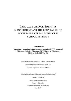 Language Change: Identity Management and the Boundaries of Acceptable Verbal Conduct in School Settings