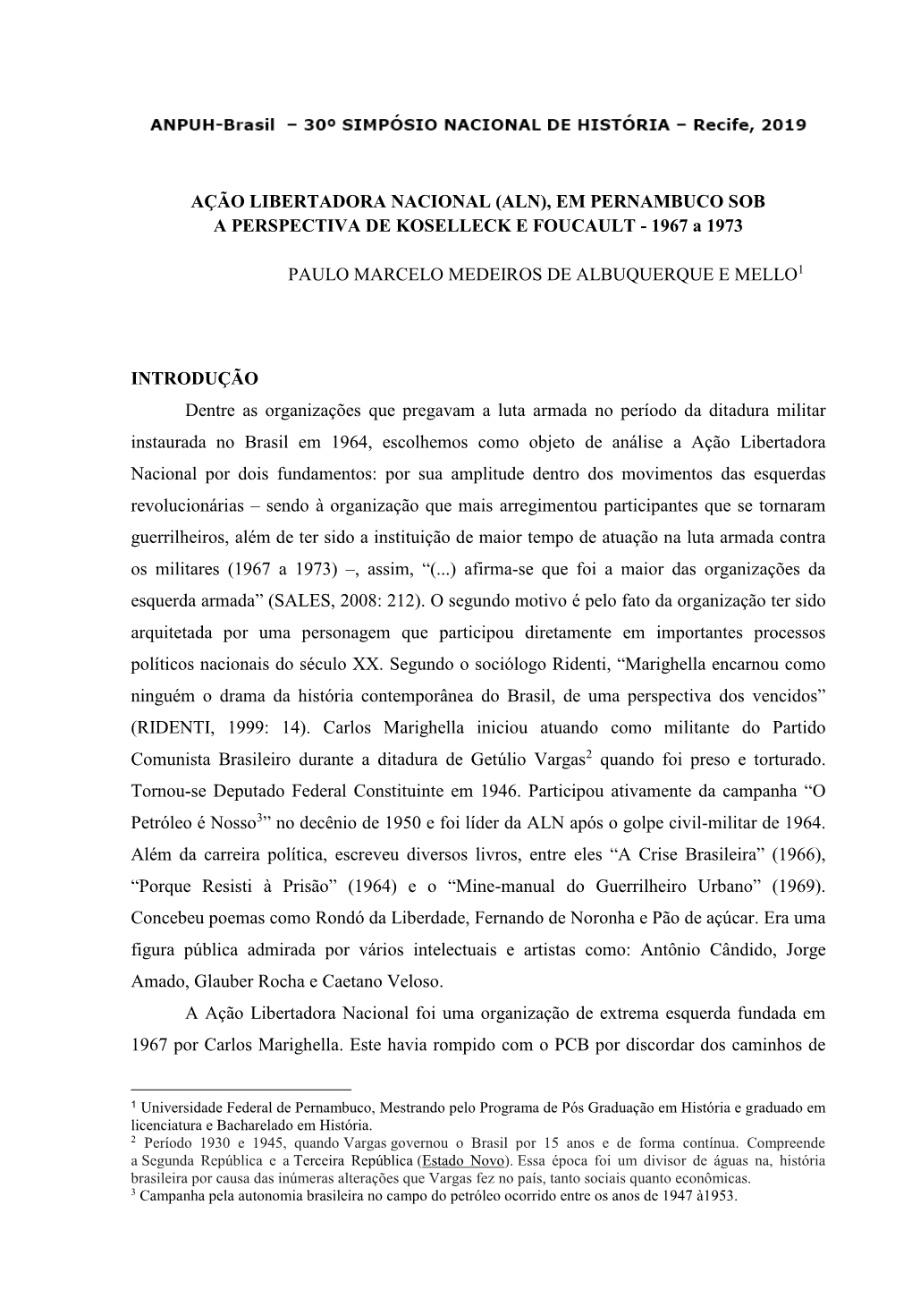 AÇÃO LIBERTADORA NACIONAL (ALN), EM PERNAMBUCO SOB a PERSPECTIVA DE KOSELLECK E FOUCAULT - 1967 a 1973