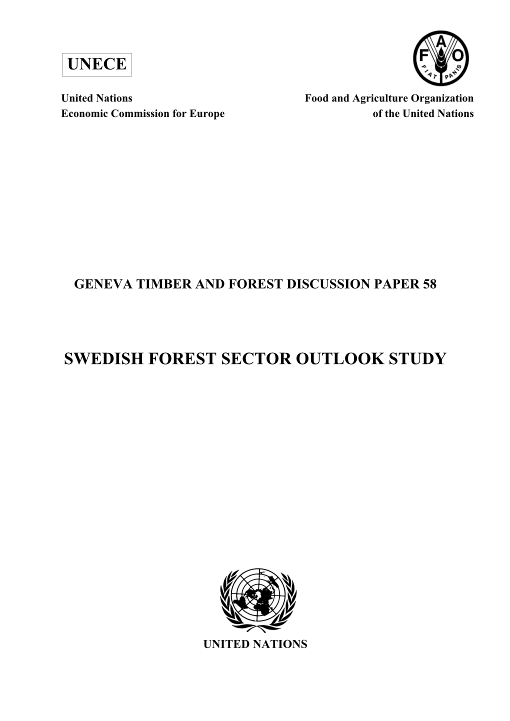 Swedish Forest Sector Outlook Study Unece