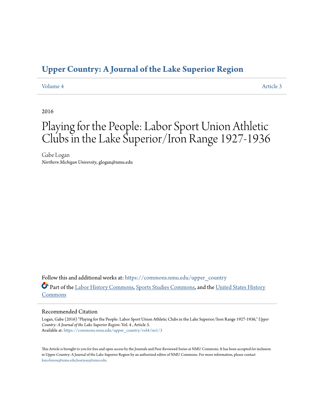 Labor Sport Union Athletic Clubs in the Lake Superior/Iron Range 1927-1936 Gabe Logan Northern Michigan University, Glogan@Nmu.Edu