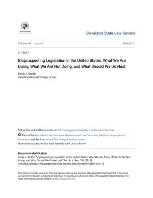 Bioprospecting Legislation in the United States: What We Are Doing, What We Are Not Doing, and What Should We Do Next