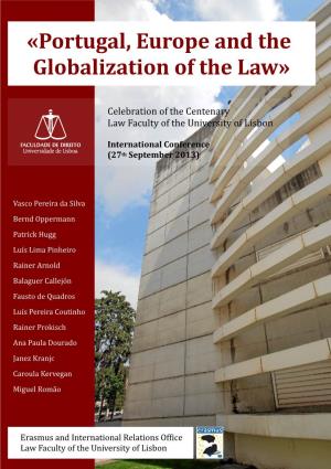 «Portugal, Europe and the Globalization of the Law»