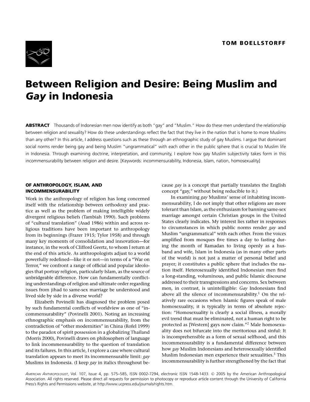 Between Religion and Desire: Being Muslim and Gay in Indonesia