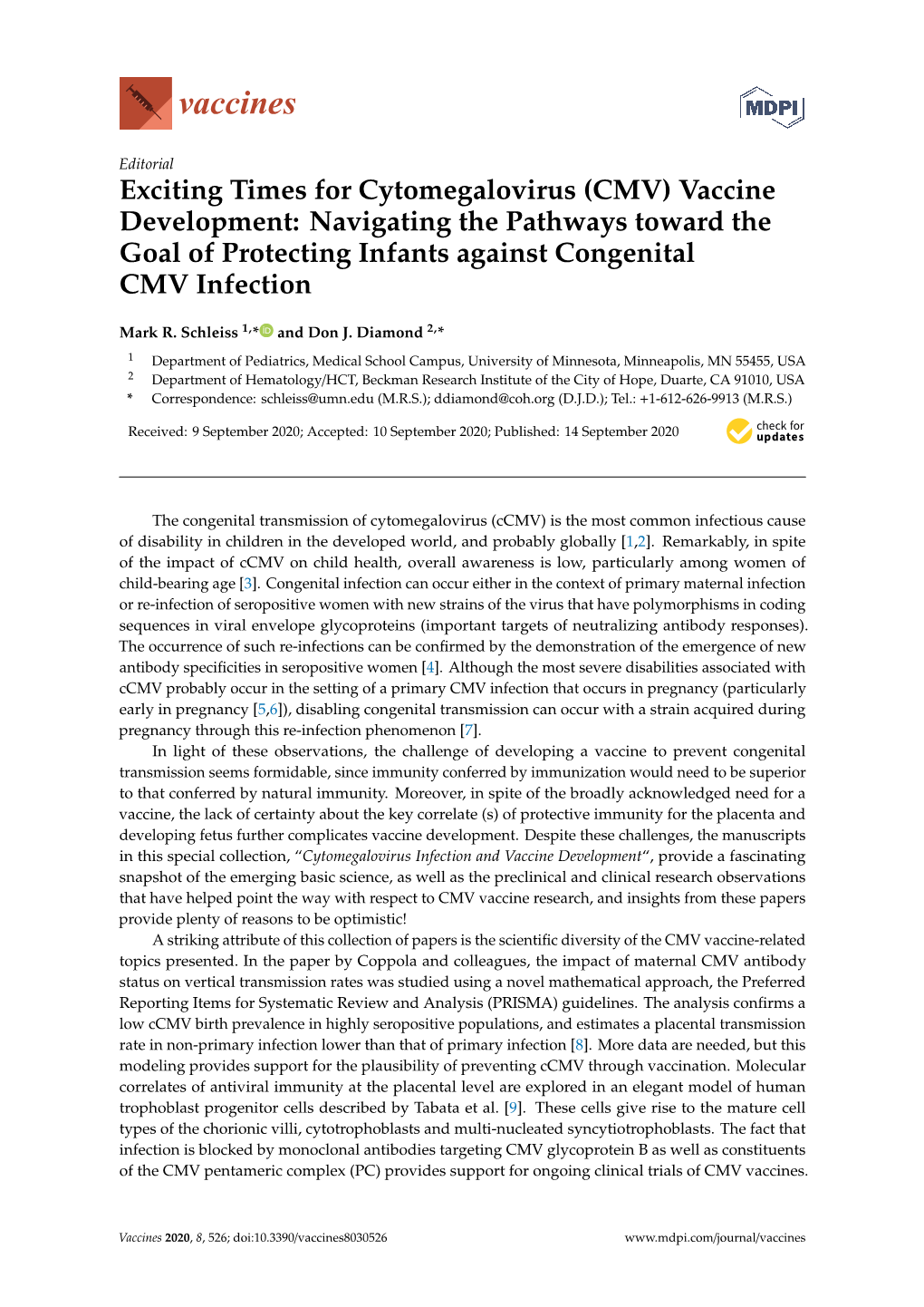 Exciting Times for Cytomegalovirus (CMV) Vaccine Development: Navigating the Pathways Toward the Goal of Protecting Infants Against Congenital CMV Infection