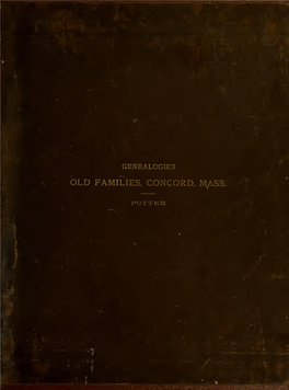 Genealogies of Some Old Families of Concord, Mass. and Their