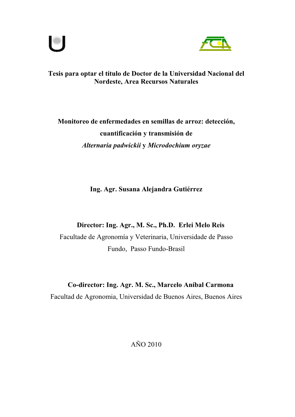 Tesis Para Optar El Título De Doctor De La Universidad Nacional Del Nordeste, Area Recursos Naturales