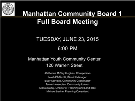 Manhattan Community Board 1 Full Board Meeting