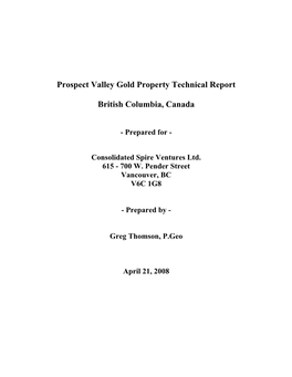 Prospect Valley Gold Property Technical Report British Columbia