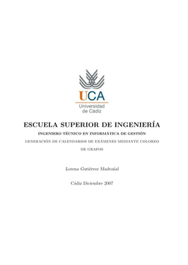 Memoria Del Proyecto Fin De Carrera En El Que Se Adjuntan, En Los Anexos, Las Implementaciones