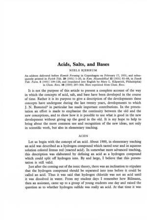 Acids, Salts, and Bases NIELS BJERRUM an Address Delivered Before Kemisk Forening in Copenhagen on February 17, 1931, and Subse­ Quently Printed in Fysisk Tids