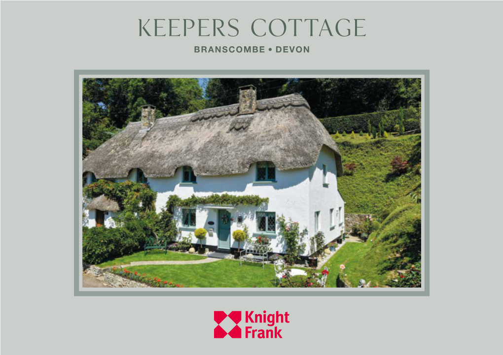 Keepers Cottage BRANSCOMBE, DEVON Keepers Cottage BRANSCOMBE, DEVON