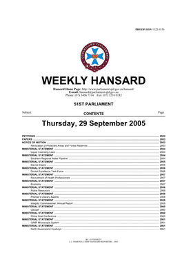 WEEKLY HANSARD Hansard Home Page: E-Mail: Hansard@Parliament.Qld.Gov.Au Phone: (07) 3406 7314 Fax: (07) 3210 0182