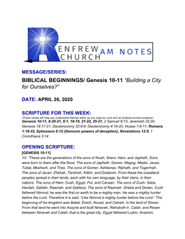 BIBLICAL BEGINNINGS/ Genesis 10-11 ​“Building a City for Ourselves?”