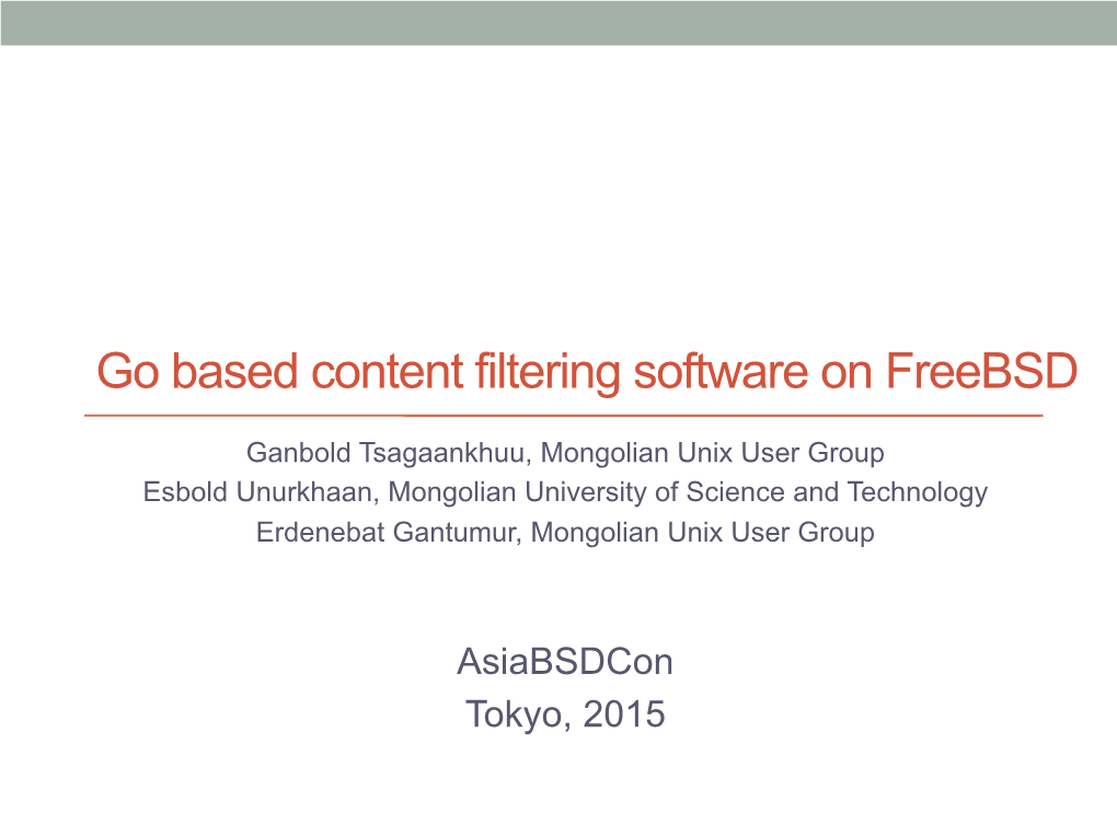 Go Based Content Filtering Software on Freebsd