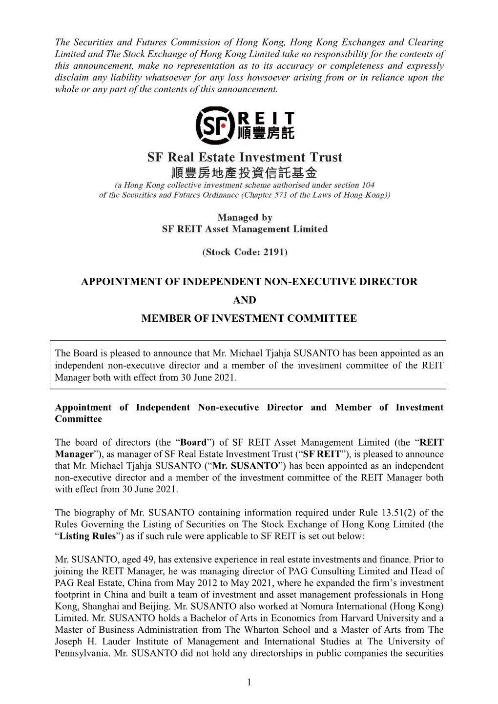 Appointment of Independent Non-Executive Director and Member of Investment Committee