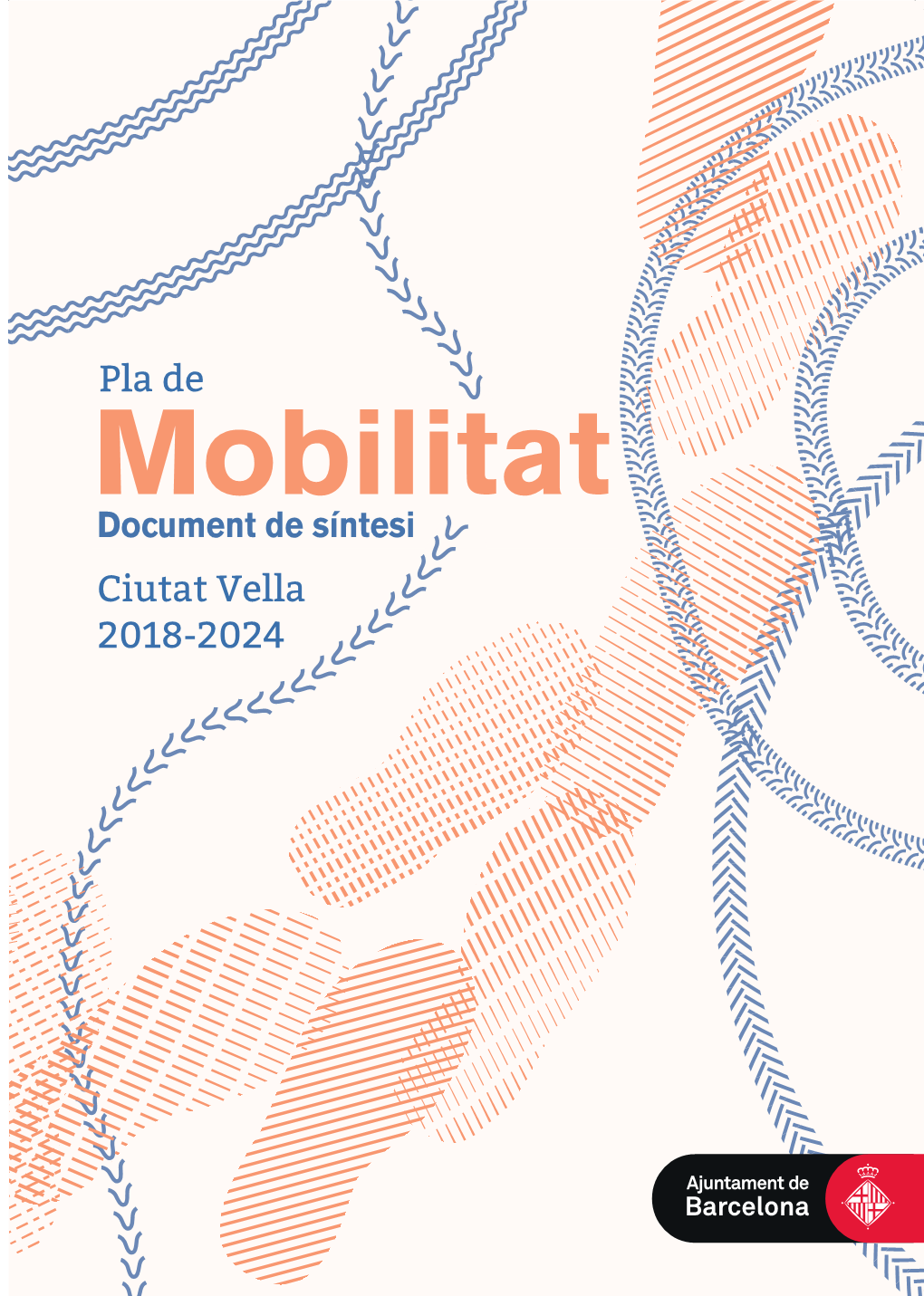 Pla De Ciutat Vella 2018-2024