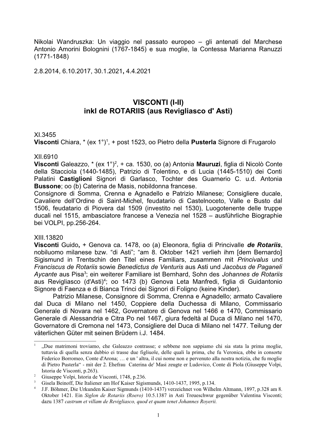 VISCONTI (I-II) Inkl De ROTARIIS (Aus Revigliasco D' Asti)