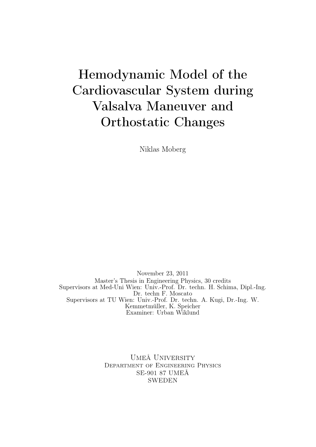 Hemodynamic Model of the Cardiovascular System During Valsalva Maneuver and Orthostatic Changes