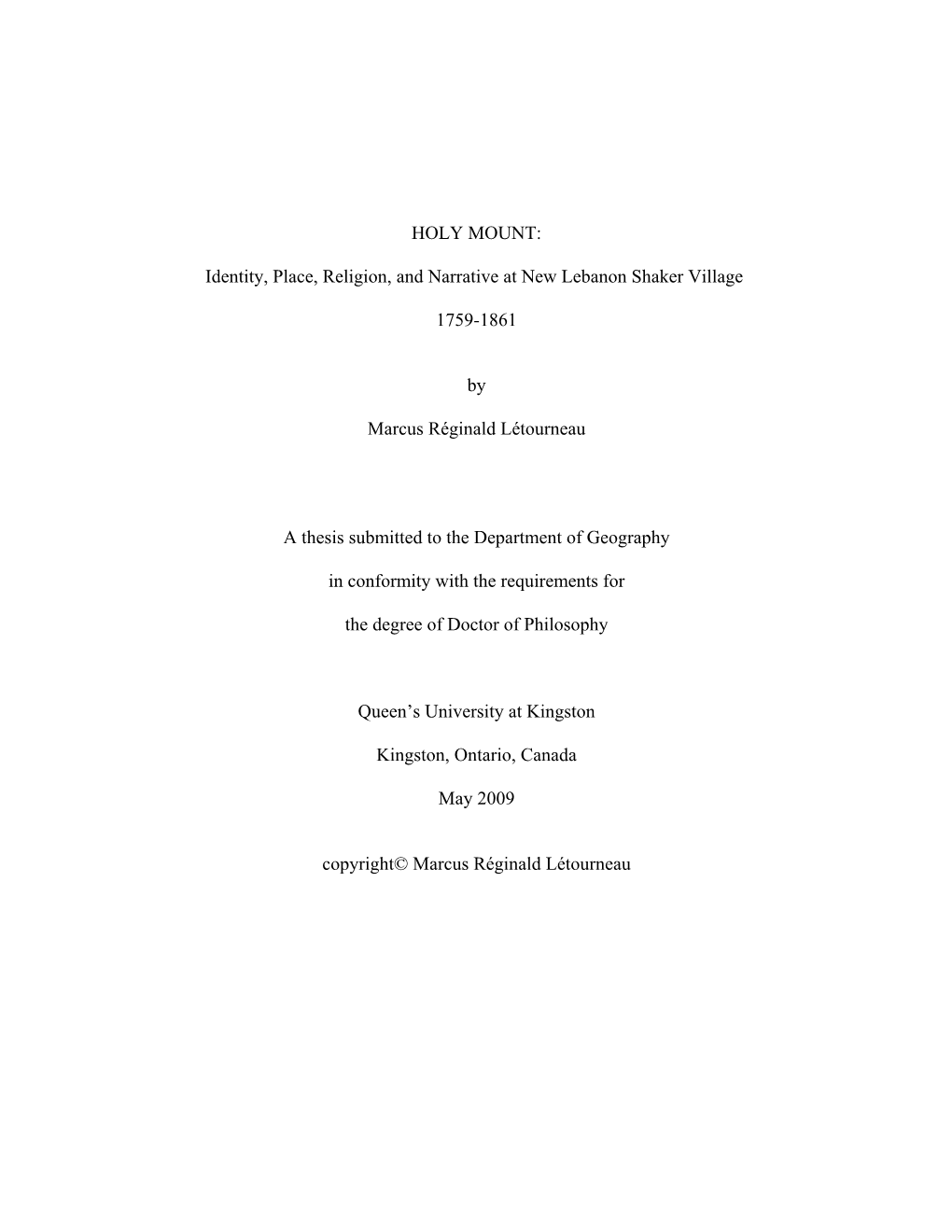 Identity, Place, Religion, and Narrative at New Lebanon Shaker Village 1759-1861 by Marcus Réginald Létourneau