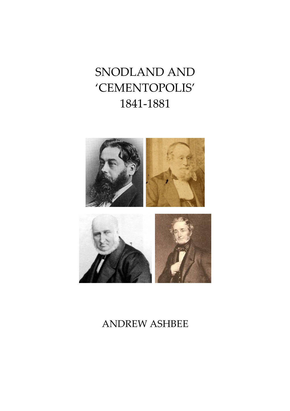 Snodland and ‘Cementopolis’ 1841‐1881