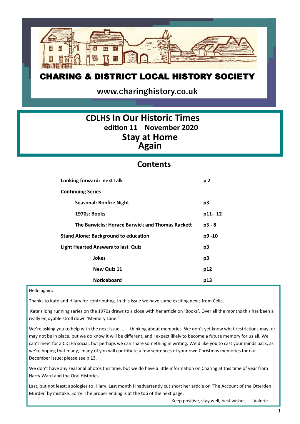 Horace Barwick and Thomas Rackett P5 - 8 Stand Alone: Background to Education P9 -10 Light Hearted Answers to Last Quiz P3 Jokes P3 New Quiz 11 P12