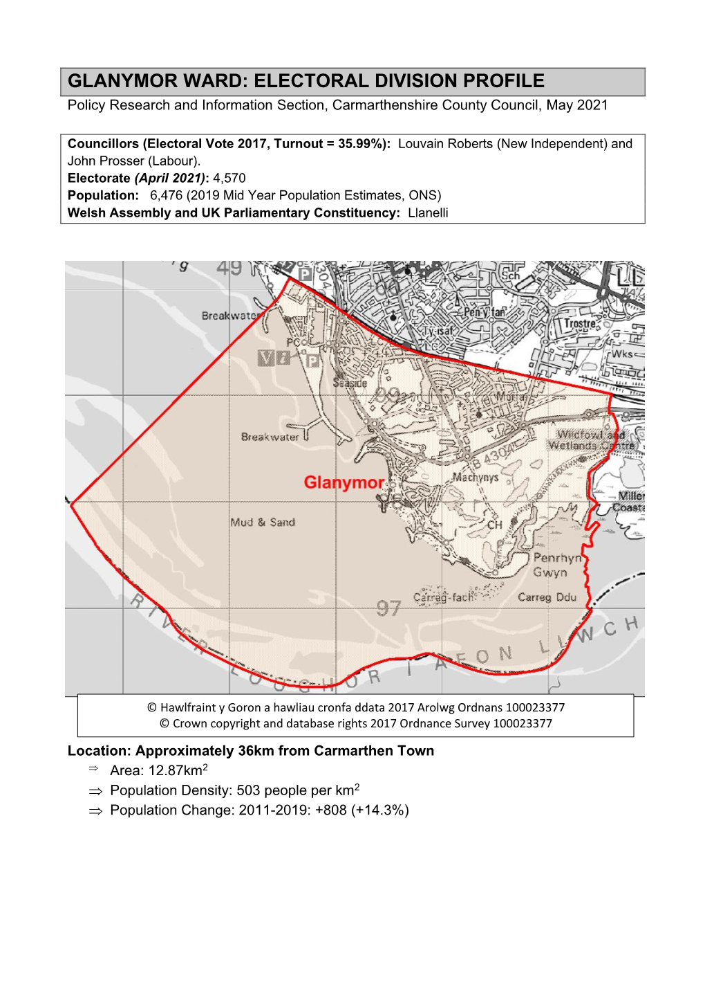 GLANYMOR WARD: ELECTORAL DIVISION PROFILE Policy Research and Information Section, Carmarthenshire County Council, May 2021