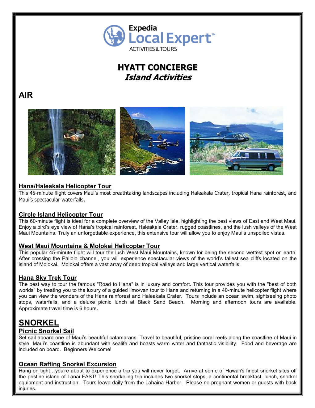 HYATT CONCIERGE Island Activities S AIR