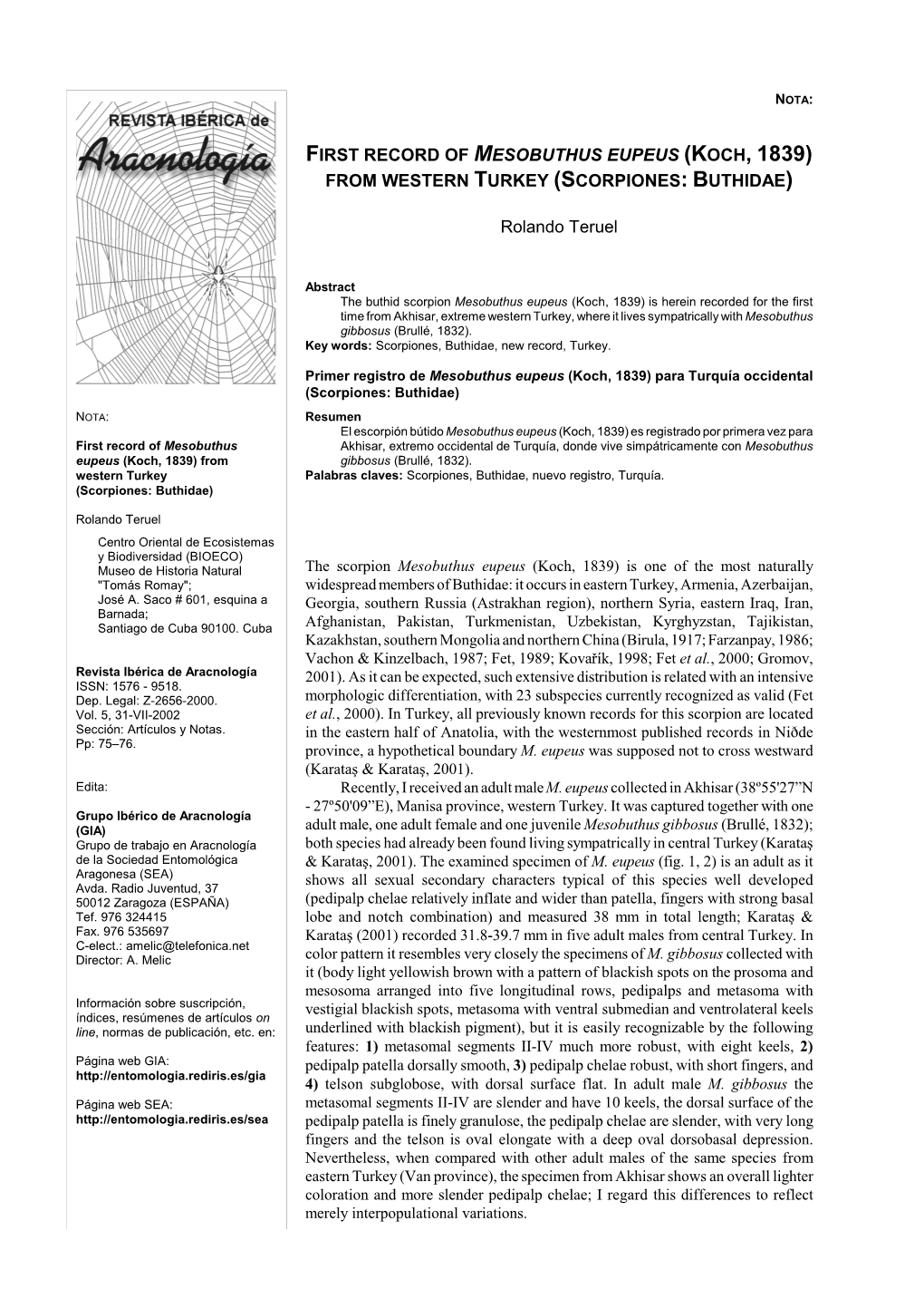 First Record of Mesobuthus Eupeus (Koch, 1839) from Western Turkey (Scorpiones: Buthidae)