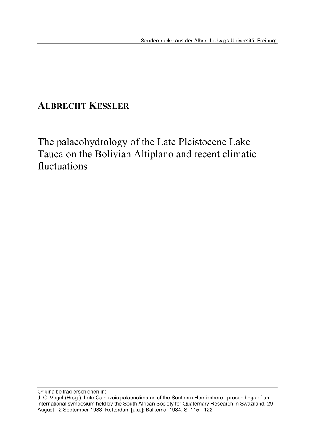 The Palaeohydrology of the Late Pleistocene Lake Tauca on the Bolivian Altiplano and Recent Climatic Fluctuations