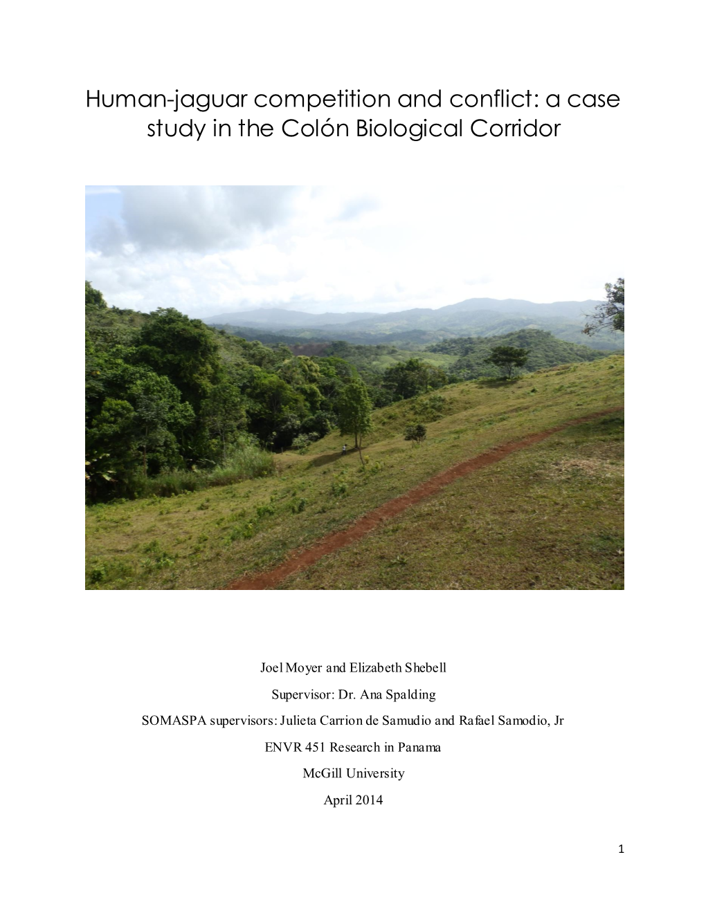 Human-Jaguar Competition and Conflict: a Case Study in the Colón Biological Corridor