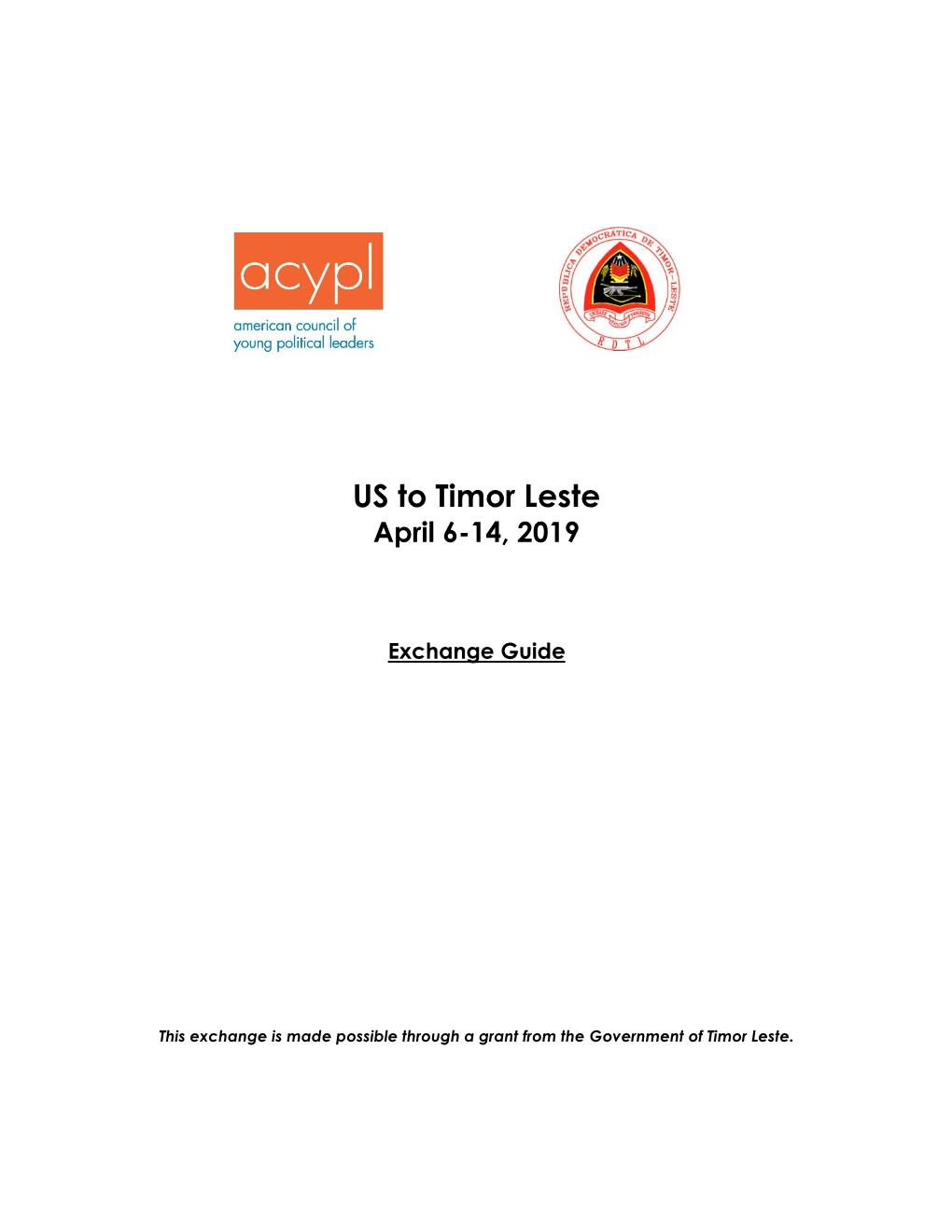 US to Timor Leste April 6-14, 2019