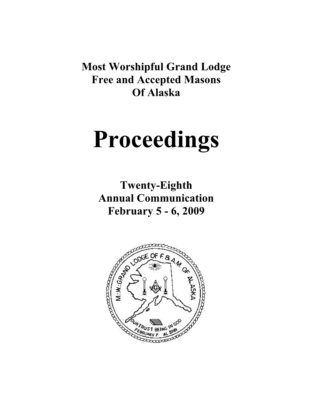 Most Worshipful Grand Lodge Free and Accepted Masons of Alaska