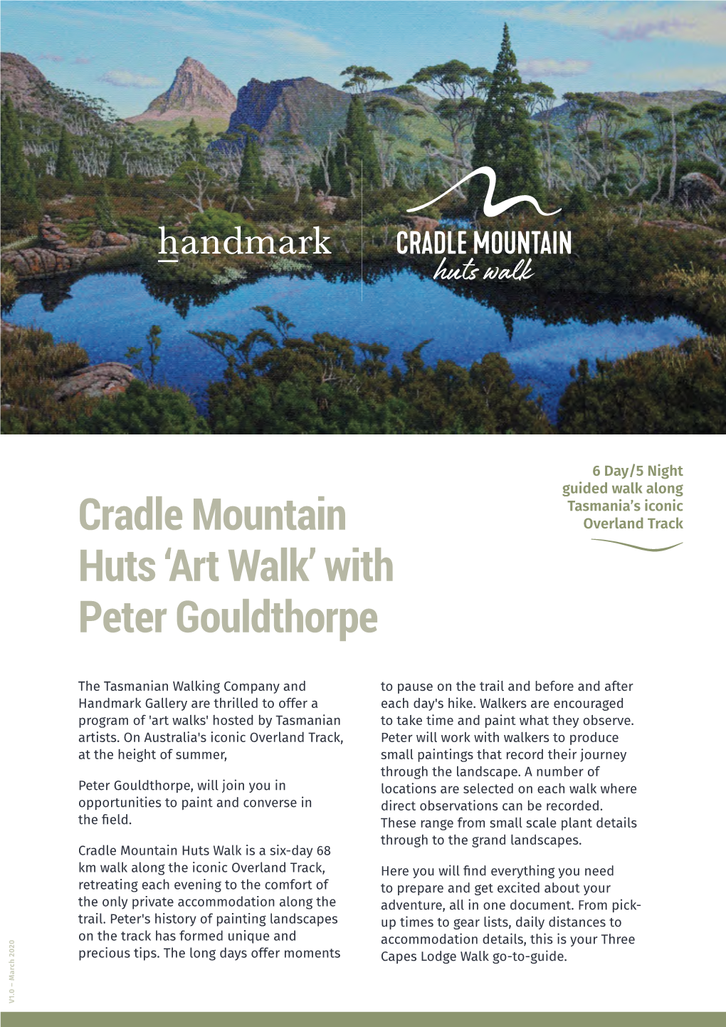 Cradle Mountain Huts 'Art Walk' with Peter Gouldthorpe