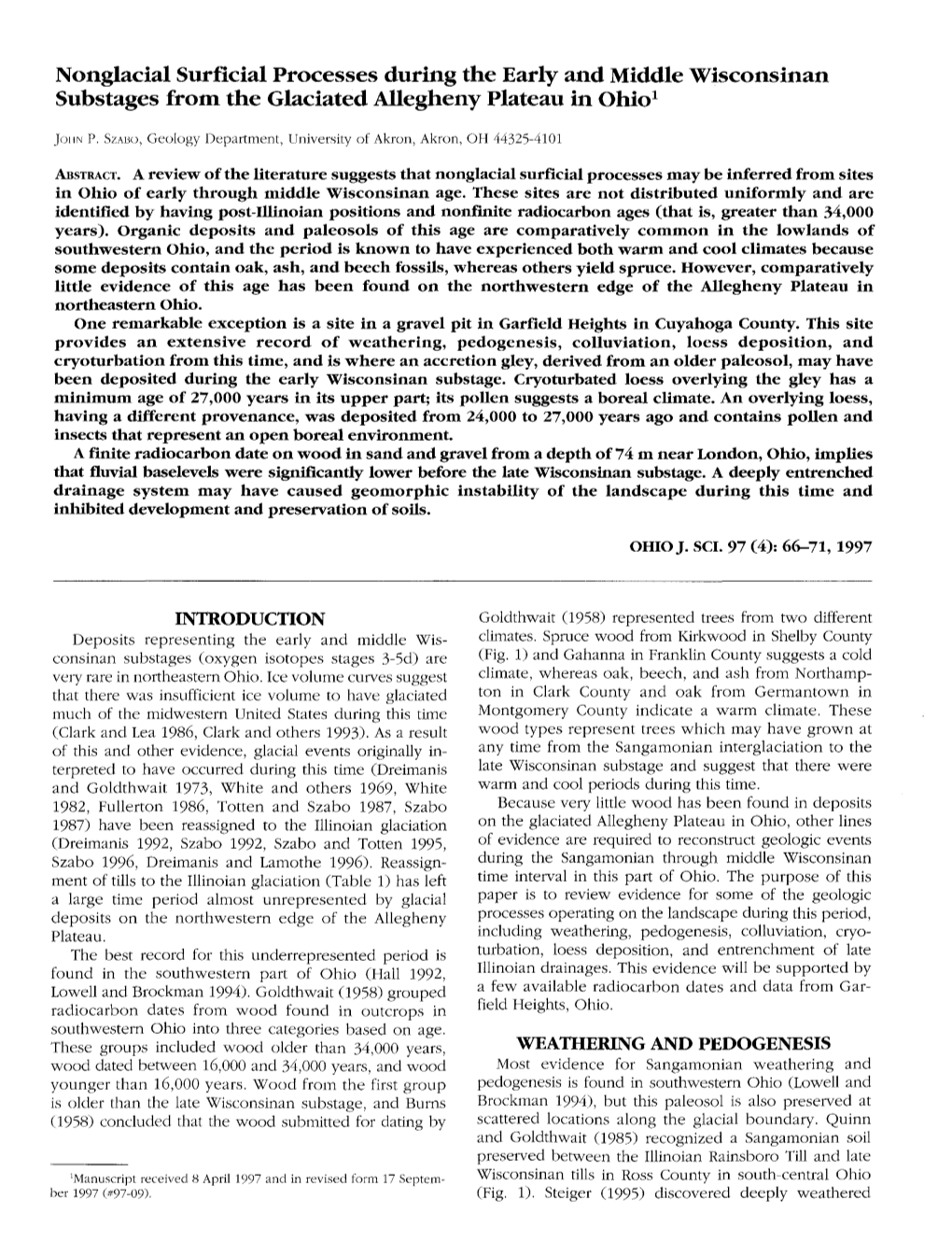 Nonglacial Surficial Processes During the Early and Middle Wisconsinan Substages from the Glaciated Allegheny Plateau in Ohio1