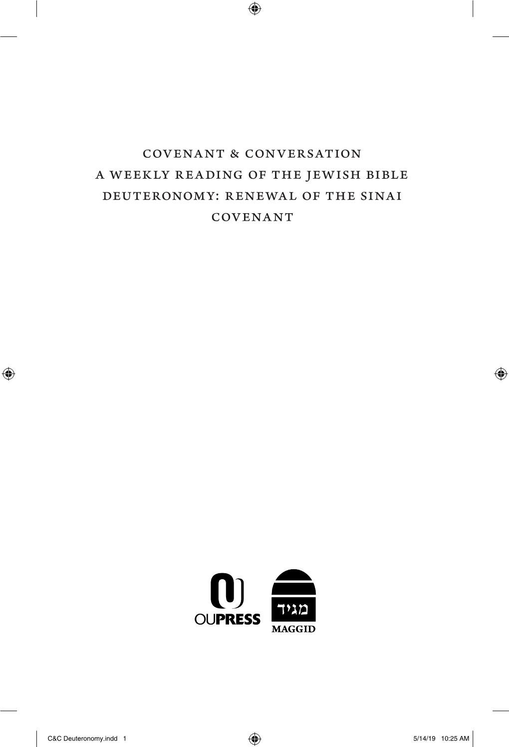 Covenant & Conversation a Weekly Reading of the Jewish Bible