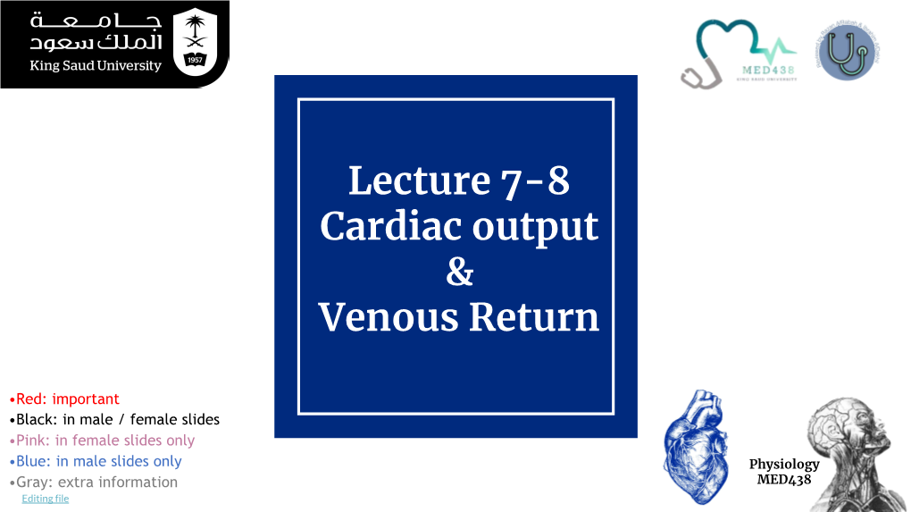 Lecture 7-8 Cardiac Output & Venous Return