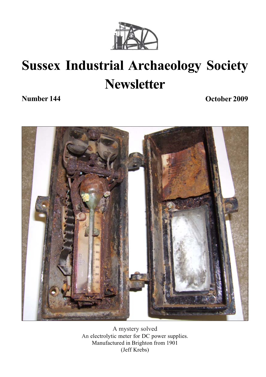 Sussex Industrial Archaeology Society Newsletter Number 144 October 2009
