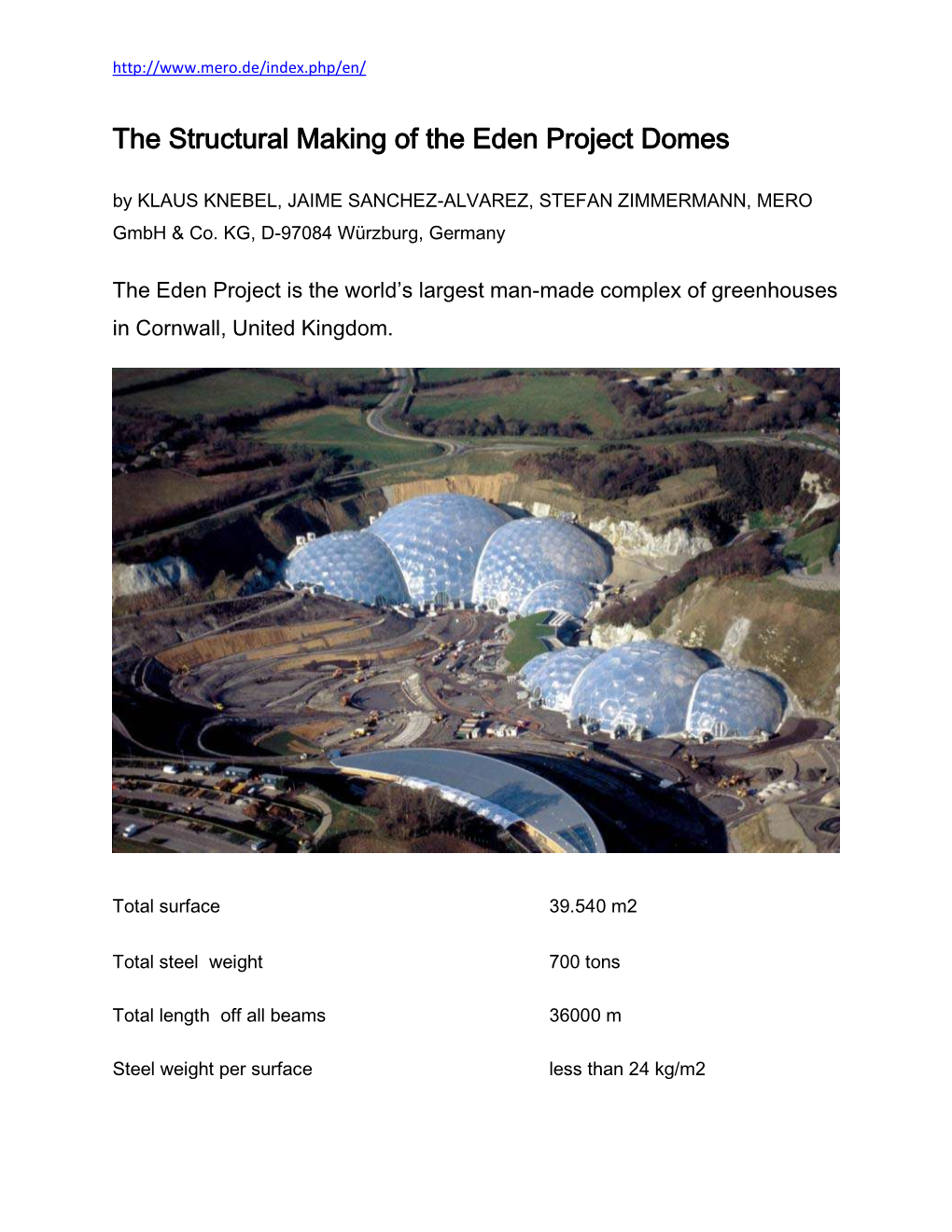 The Structural Making of the Eden Project Domes by KLAUS KNEBEL, JAIME SANCHEZ-ALVAREZ, STEFAN ZIMMERMANN, MERO Gmbh & Co