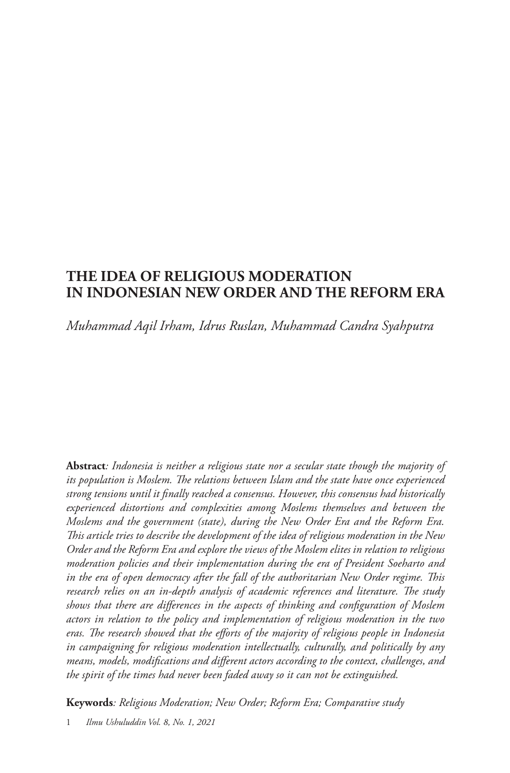 The Idea of Religious Moderation in Indonesian New Order and the Reform Era