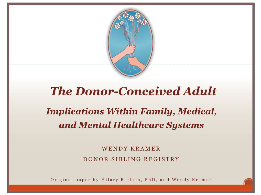 The Donor-Conceived Adult