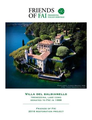 Villa Del Balbianello Tremezzina, Lake Como Donated to FAI in 1988 ______
